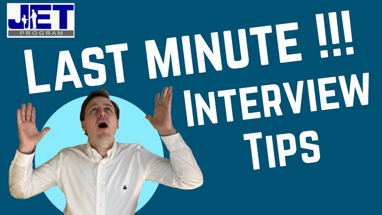 LAST MINUTE JET INTERVIEW TIPS | FROM JET ALUMNUS