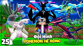 MINECRAFT PIXELMON * TẬP 25 | LỘC THỬ SỨC MẠNH ĐỘI HÌNH TOÀN POKEMON HỆ RỒNG😎TÌM RA ĐẢO NẤM DYNAMAX😱