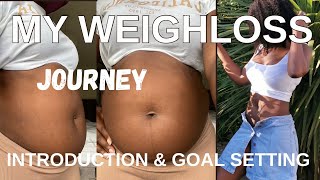 My Weightloss Journey | Introduction and Goal Setting #weightloss