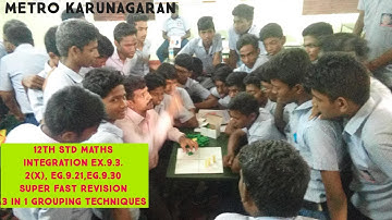 12th STD MATHS INTEGRATION EX.9.3. 2(X), EG.9.29,EG.9.30 SUPER FAST REVISION 3 IN 1 GROUPING TECHNQ