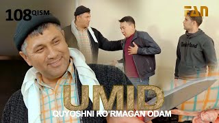 Umid | Умид 108-Qisim