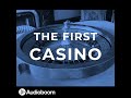 Bonus 02: The First Casino