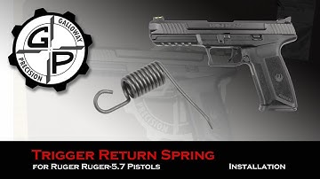Ruger Ruger-5.7 Decreased Rate Trigger Return Spring Installation - Galloway Precision