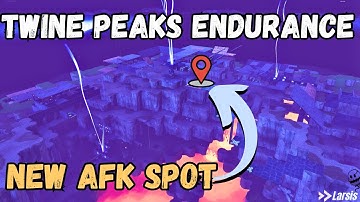 Why we Need an AFK Spot? - Twine Peaks Endurance New AFK Spot - Fortnite STW