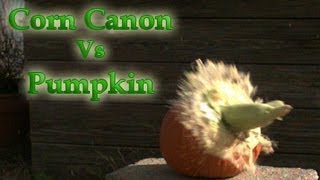Corn Cannon Vs Pumpkin in Slow motion