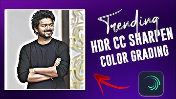 How to Make a Trending HDR Sharpen CC Using Alight Motion Tutorial || BGM ADDICT