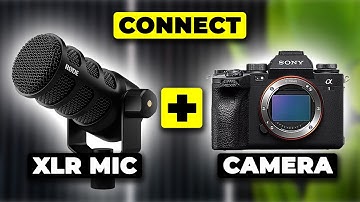 How To Connect An XLR Microphone To A Camera