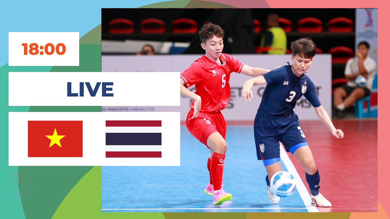 🔴 Nữ Việt Nam vs Nữ Thailand | ไทย vs เวียดนาม | Women's Futsal Asean | Kỳ Phùng Địch Thủ