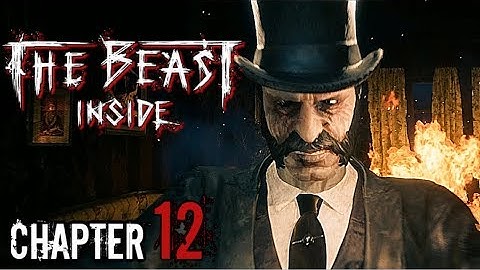 The Beast Inside Walkthrough - Chapter 12 WHISPERS IN THE DARK (Gameplay)