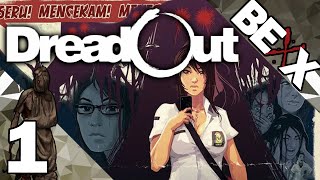 Better Than Fatal Frame Dreadout Stream Part 1