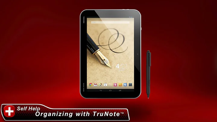 Toshiba How-To: Organizing Notes with TruNote on y...