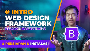 Tutorial Instalasi dan Persiapan Tools menggunakan Bootstrap 5 || Belajar Bootstrap 5