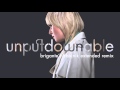 Miniature de la vidéo de la chanson Unputdownable (Brigante's Zbojnik Extended Remix)