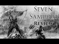 Seven samurai  samurai film review