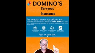 Interesting Facts Part 1: Dominos Carryout Insurance