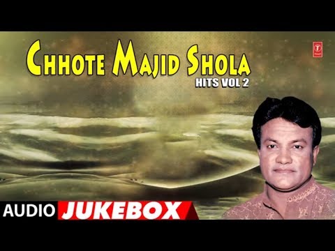 ►-छोटे-माजिद-शोला-hits---vol-2-(full-audio)-||-chhote-majid-shola-||-t-series-islamic-music
