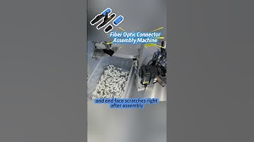 Fiber Optic Connector Assembly Machine | Fiber Optic equipment automatic assembly machine