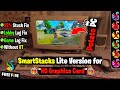 SmartStacks - Smartgaga Best Version For Free Fire Low End PC | Smartgaga New Emulator For PC (2024)
