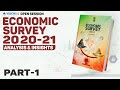 Open Session on Economic Survey Analysis & Insights 2020-21 | Part 1