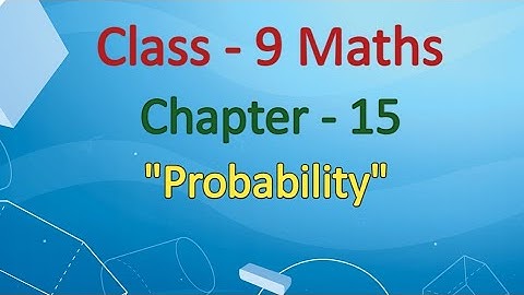 Class 9 Maths Chapter-15 "Probability" (Example 2) cbse ncert english medium
