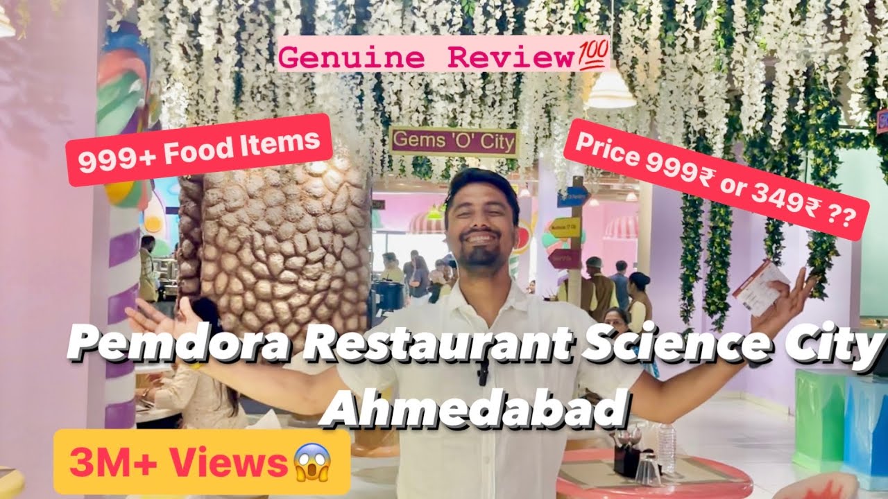 Pemdora Restaurant Science City Ahmedabad Must Visit Restaurant pemdora-restaurant-science-city-ahmedabad-must-visit-restaurant