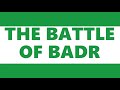 Battle of badr  naqs quranic education