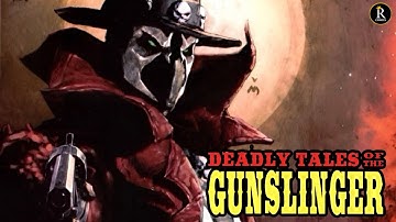 GUNSLINGER SPAWN