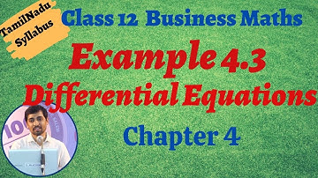 Example 4.3 12th Business Maths |  | Differential Equations |வகைக்கெழுச்சமன்பாடுகள்