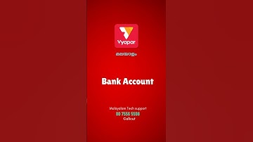 How to add Bank Account Vyapar app | Vyapar app Malayalam support.