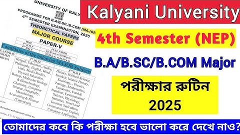 Kalyani University 4th Semester NEP Exam Routine 2025 UG 4th SEMESTER NEP EXAMINATIONS SCHEDULE 2025