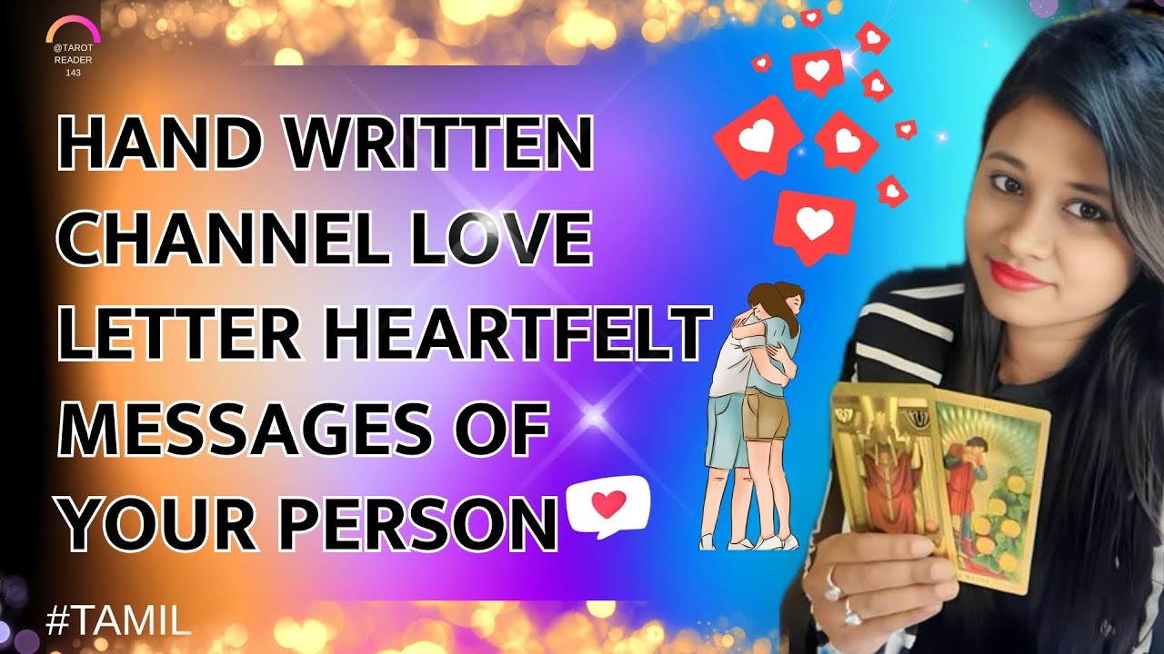 கையால் எழுதப்பட்ட😍📝✍🏻சேனல் காதல் கடிதம்😳😱💌உங்கள் நபரின் இதயப்பூர்வமான செய்திகள்🥹😰🫶🏻❤️ #tamiltarot 