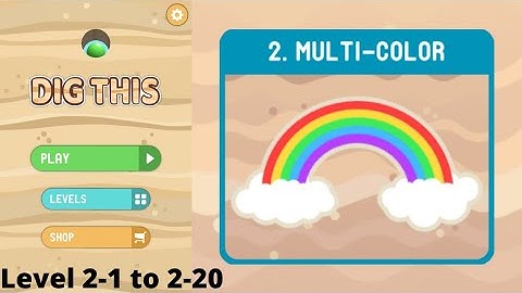 Dig This! | Gameplay | Multi-Color | Level 2-1 to 2-20 | #2