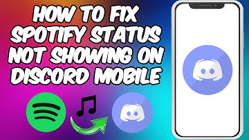 How To Fix Spotify Status Not Showing On Discord Mobile | WORKING 100%