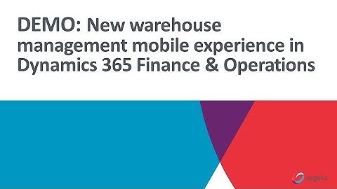 Intro to the mobile scanning app in Dynamics 365 Finance & Operations