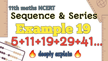 sequence and series #example19 Special sequence Example 19 Class 11th maths NCERT