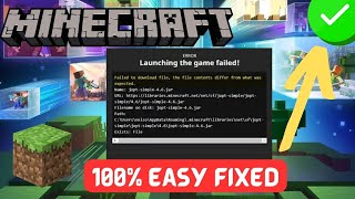 Failed to Download File, the File Contents Differ Minecraft Error