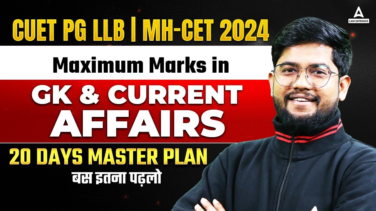 CUET PG LLB MH CET 2024 Maximum Marks In GK Current Affairs 20 Cuet pg llb mh cet 2024 maximum marks in gk current affairs 20