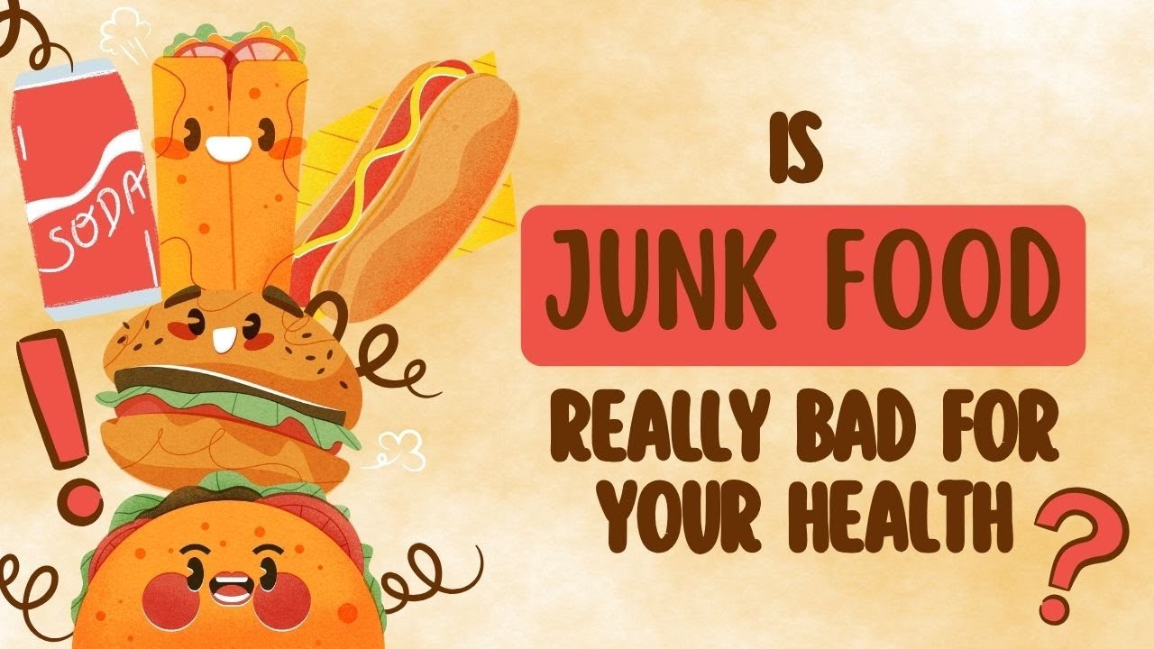Is Junk Food Really Bad For You? - YouTube