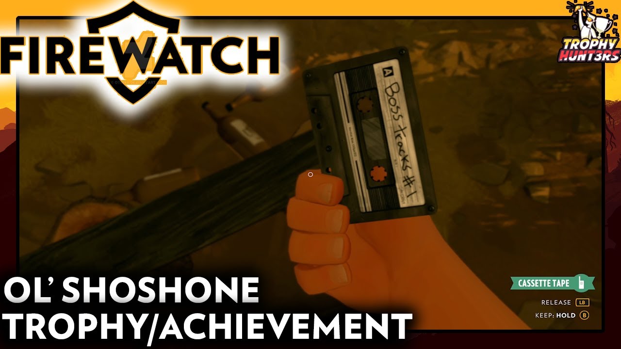 Firewatch - Ol' Shoshone Trophy/Achievement - YouTube