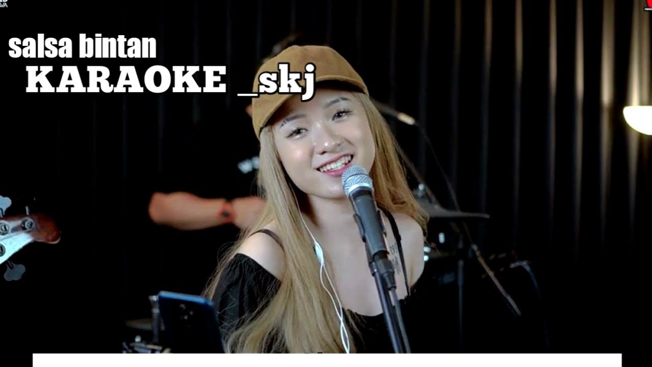 KARAOKE SALSA BINTAN SKJ YouTube
