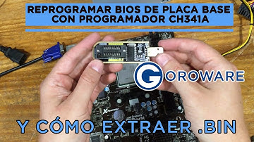 Reparar placa base reprogramando BIOS con programador externo CH341A extrayendo el BIN de una BIOS