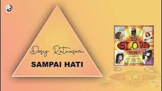 Desy Ratnasari - Sampai Hati