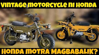 Honda Motra Magbabalik Nga Ba?