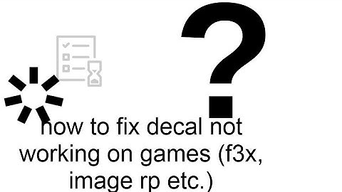 How to fix decal not working on games (f3x, image rp etc.) Roblox [2023]