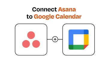 How to Connect Asana to Google Calendar - Easy Integration