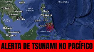 FORTE TREMOR NAS FILIPINAS GERA ALERTAS DE TSUNAMI E OUTROS ABALOS PARA VÁRIOS PAÍSES