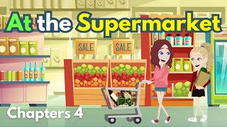 Shopping at the Supermarket Conversations and Vocabulary: Easy English for Beginner (My Friends EP4)