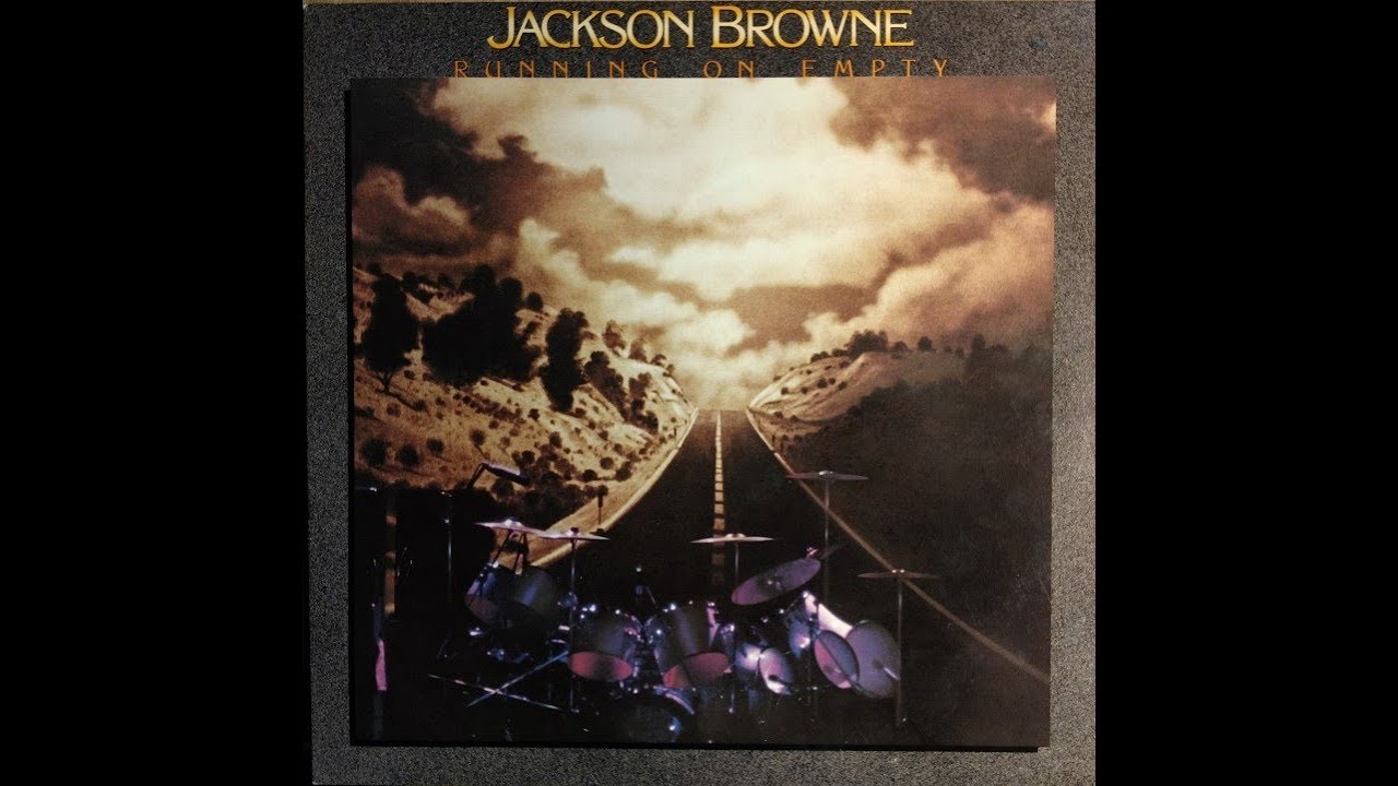 Jackson Browne - Running On Empty - Vinyl Recording - YouTube