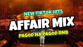 NEW TIKTOK HITS AFFAIR NONSTOP MIX 2025 - PAGOD NA PAGOD - ASEREJE & MORE