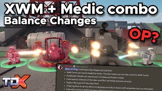 TDX New Balance Changes (XWM Turret   Medic Combo) - Tower Defense X Roblox